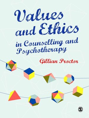 cover image of Values & Ethics in Counselling and Psychotherapy